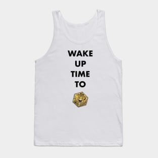 Wake Up! Tank Top